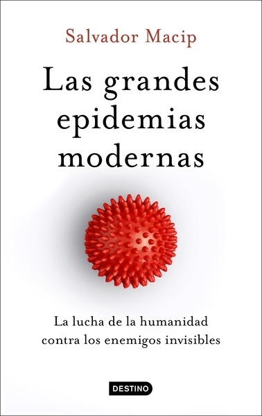 Las grandes epidemias modernas