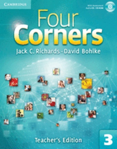 Four Corners Level 3 Teacher's Edition with Assessment Audio CD/CD-ROM