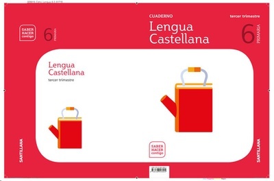 Cuadernos Lengua 6º Primaria 3º Trimestre Saber Hacer Contigo