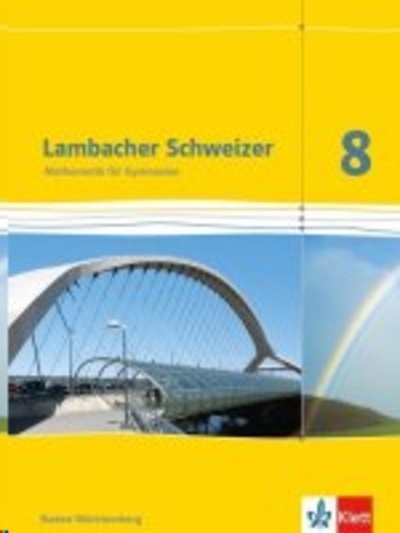 Lambacher-Schweizer, Ausgabe Baden-Württemberg ab 2014. Schülerbuch