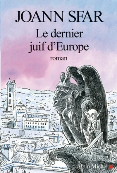 Le dernier juif d'Europe