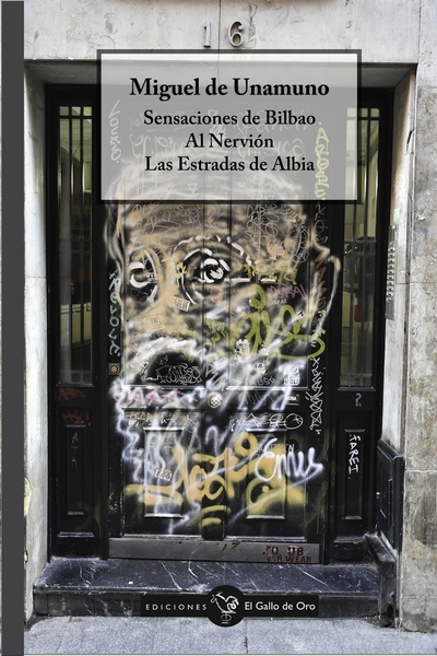 Sensaciones de Bilbao / Al nervión / Estradas de Albia