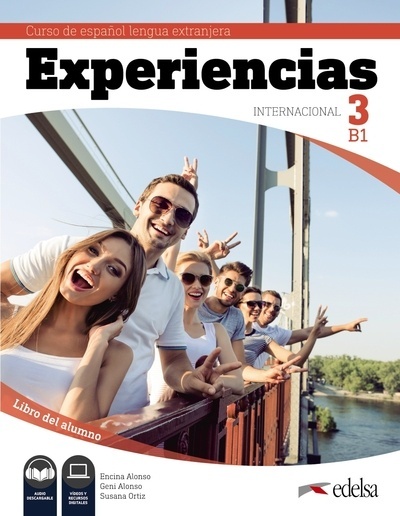 Experiencias Internacional B1. Libro del alumno