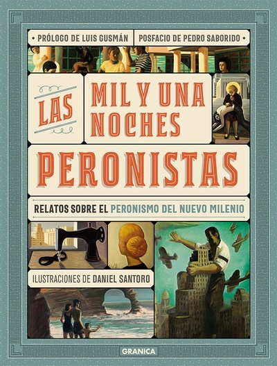 Las mil y una noches peronistas