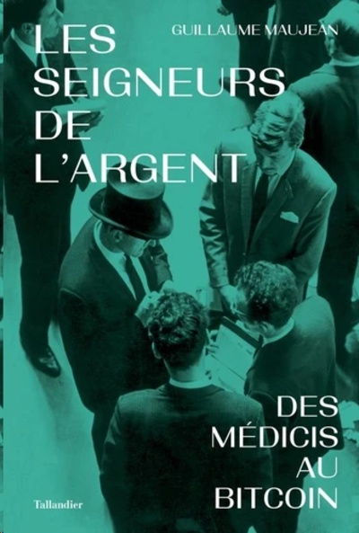 Les seigneurs de l'argent