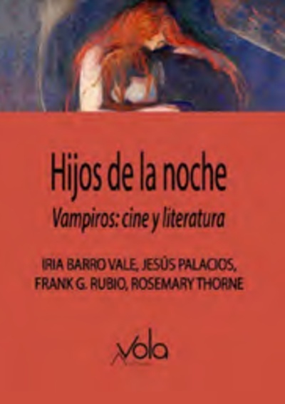 Hijos de la noche. Vampiros: cine y literatura