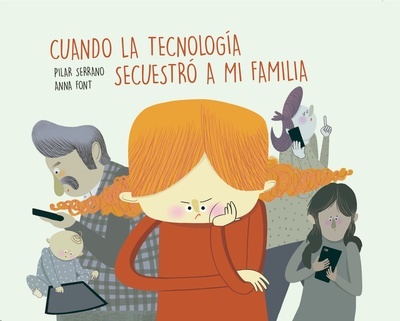 Cuando la tecnología secuestró a mi familia