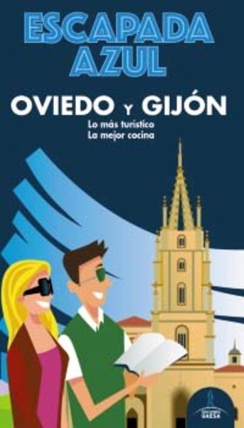 Oviedo y Gijón