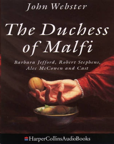 The Duchess of Malfi