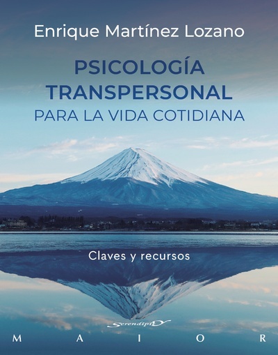 Psicología transpersonal para la vida cotidiana