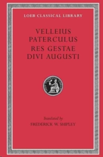 Velleus paterculus Res Gestae Divi Augusti