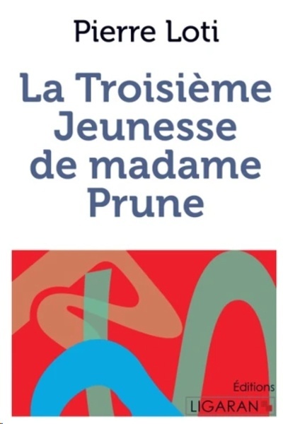 La troisième jeunesse de madame Prune