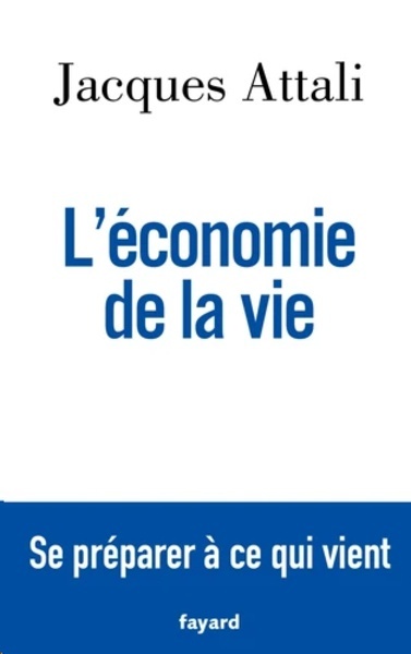 L'économie de la vie