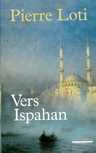 Vers Ispahan