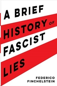 A Brief History of Fascist Lies