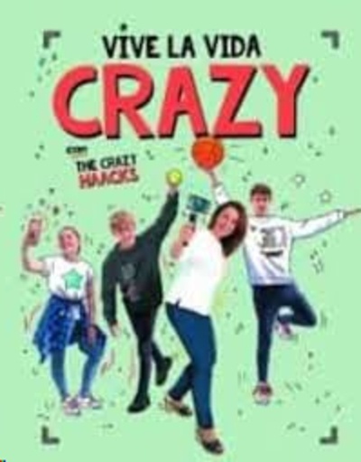 Vive la vida crazy con The Crazy Haacks