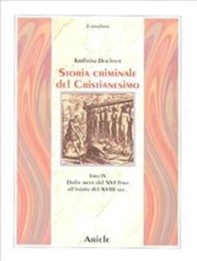 Storia criminale del cristianesimo IX