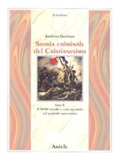 Storia criminale del cristianesimo X