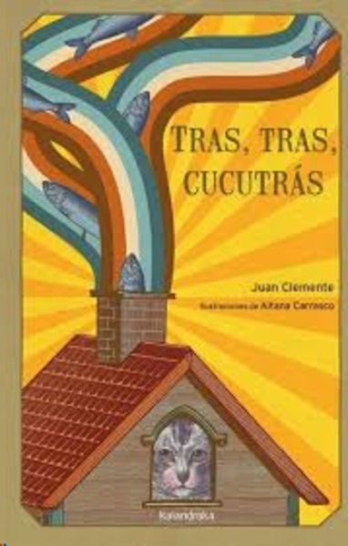 Tras, tras, cucutrás