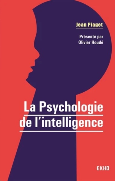 La psychologie de l'intelligence