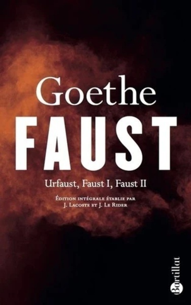 Faust - Urfaust, Faust I, Faust II