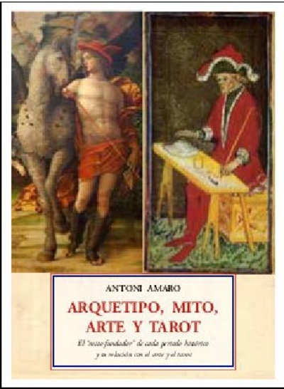 Arquetipo, mito, arte y tarot