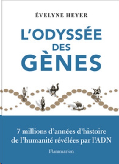 L'odyssée des gènes