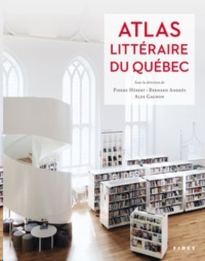 Atlas littéraire du Québec