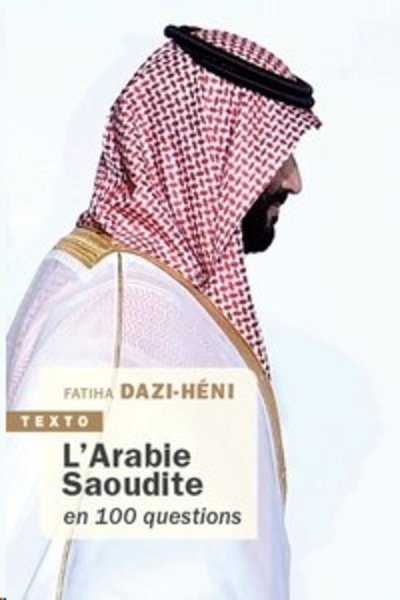 L'Arabie Saoudite en 100 questions