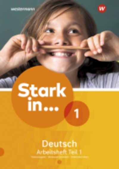 Stark in ... Deutsch, Ausgabe 2017.  1  Arbeitsheft.   Tl.1