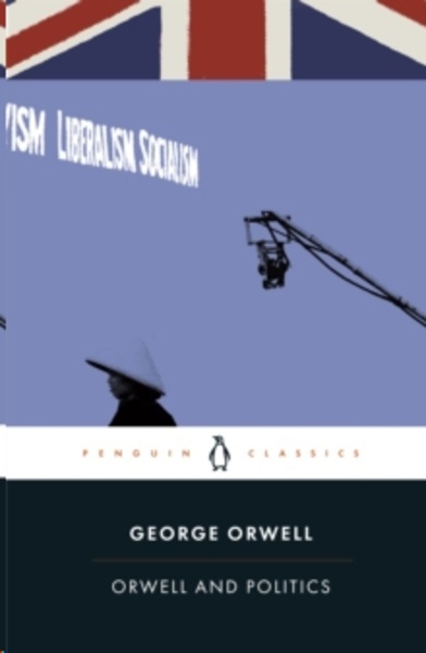 Orwell and Politics