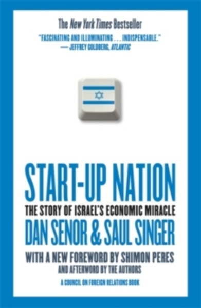 Start-up nation: The story of Israel's economic miracle