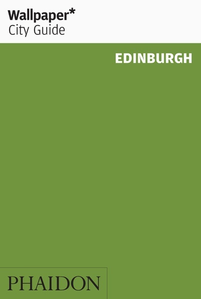 Wallpaper* City Guide Edinburh 2020