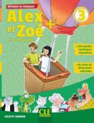 Alex et Zoé + 3 - Niveau A1 - Livre de l'élève + CD