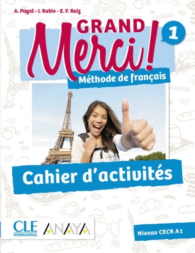 Grand Merci! 1. Cahier d'activités