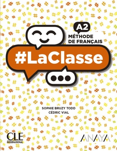 LaClasse A2. Livre de l'élève