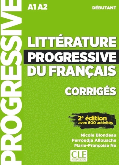 Littérature progressive du français Débutant - Corrigés