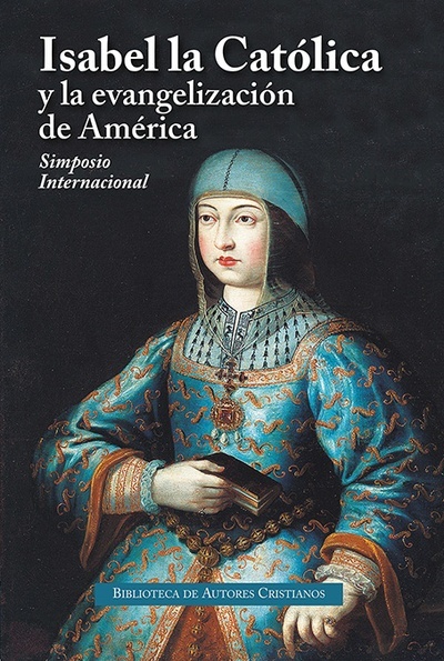 Isabel la Católica y la evangelización de América