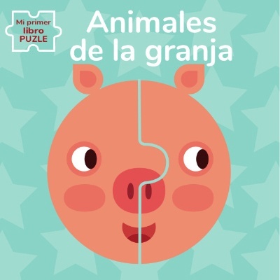 Animales de granja. Mi primer libro puzle