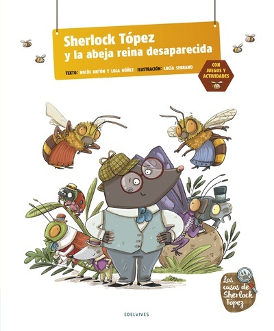 Sherlock Tópez y la abeja reina desaparecida