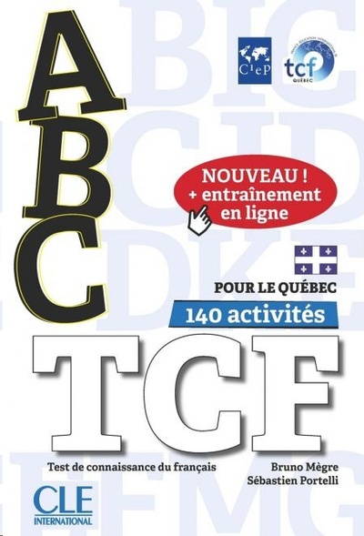 ABC TCF pour le Québec - Tous niveaux - Livre + CD + Entrainement en ligne
