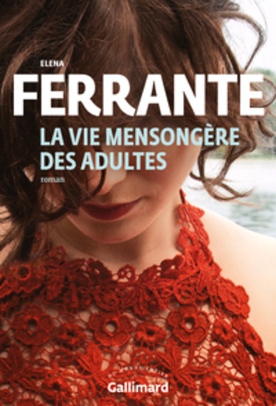 La vie mesongere des adultes