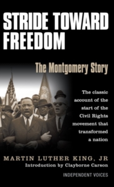 Stride Toward Freedom : The Montgomery Story