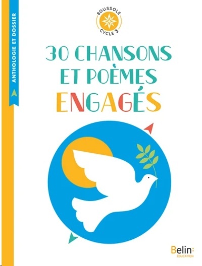 30 chansons et poèmes engagés - Cycle 3