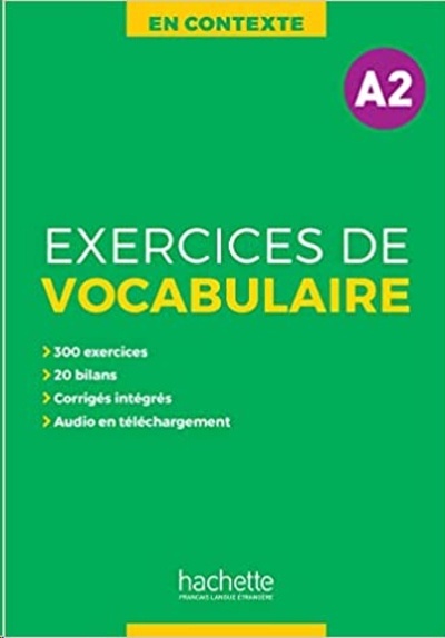 Exercices de vocabulaire en contexte A2