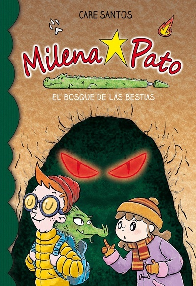 Milena Pato 11. El bosque de las bestias