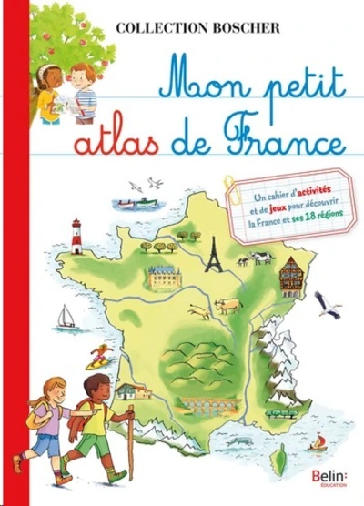 Mon petit atlas de France