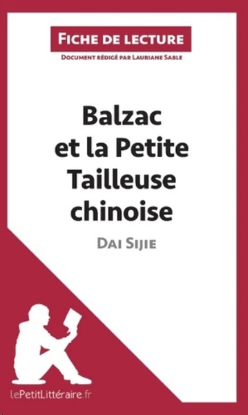 Balzac et la petite tailleuse chinoise de Dai Sijie - Fiche de lecture