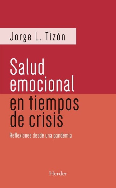 Salud emocional en tiempos de crisis