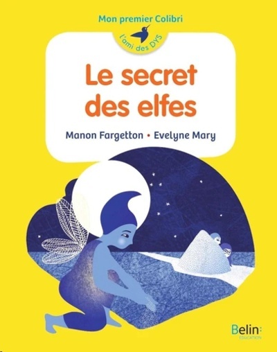 Le secret des elfes